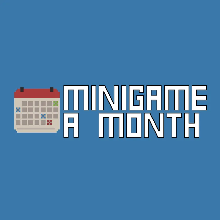 Minigame a Month